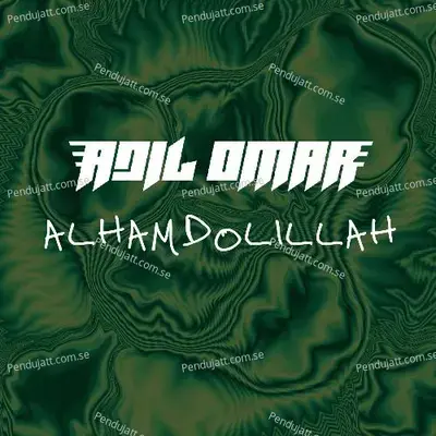 Alhamdolillah  Instrumental  - Adil Omar