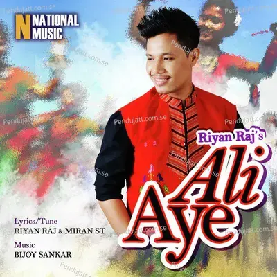 Ali Aye - Riyan Raj album cover 