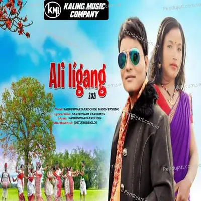 Ali Ligang 2021 - Sarbeswar Kardong album cover 