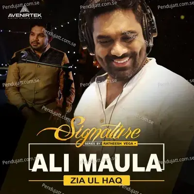 Ali Maula - Zia Ul Haq album cover 