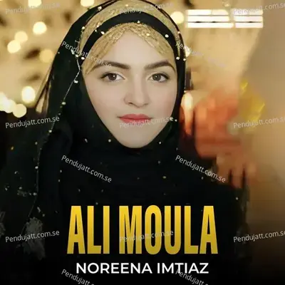 Ali Moula - Noreena Imtiaz album cover 