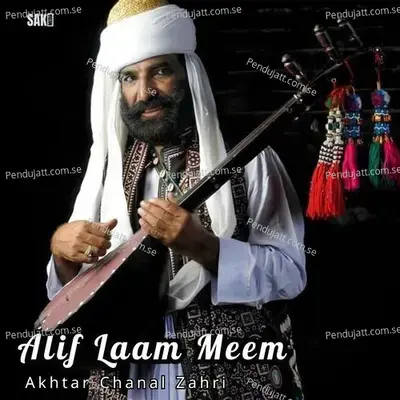 Alif Laam Meem - Akhtar Chanal Zahri album cover 