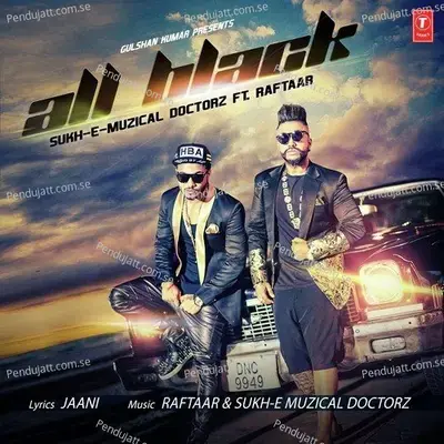 All Black - Sukh-E Muzical Doctorz