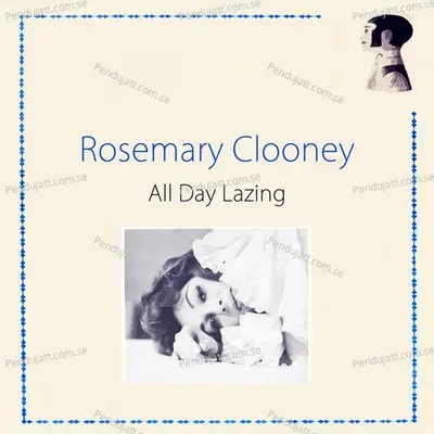 All Day Lazing - Rosemary Clooney cover album
