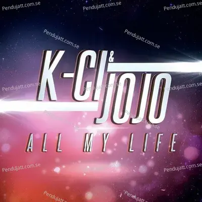 All My Life - K-Ci cover album