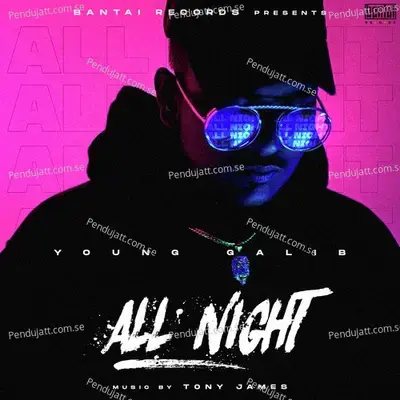 All Night - Young Galib album cover 