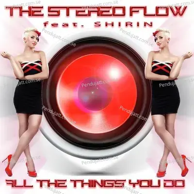 All The Things You Do - The Stereo Flow cover album
