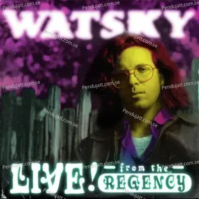 Whos Been Loving You - Watsky album cover 