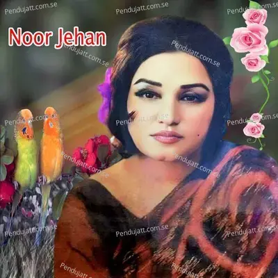 Arman To Bohat Say Hain - Noor Jehan album cover 