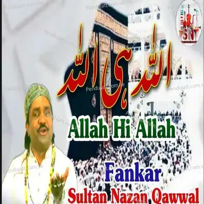 Allah Hi Allah - Sultan Nazan album cover 