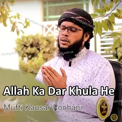 Mai Barha Aham Tha - Mufti Kausar Roohani album cover 