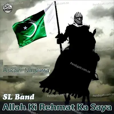 Allah Ki Rehmat Ka Saya - SL Band album cover 