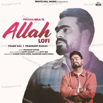 Allah Lofi - Prabh Gill album cover 