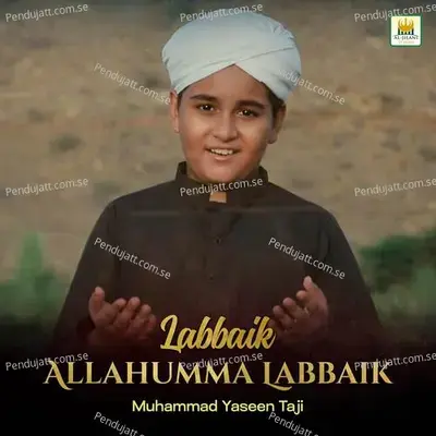 Meri Justujoo Madinah - Muhammad Yaseen Taji album cover 