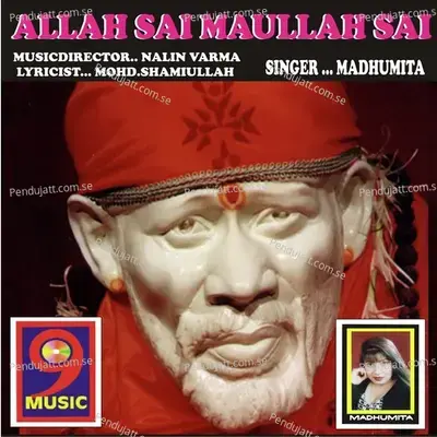 Allah Sai Maullah Sai - Madhumita album cover 