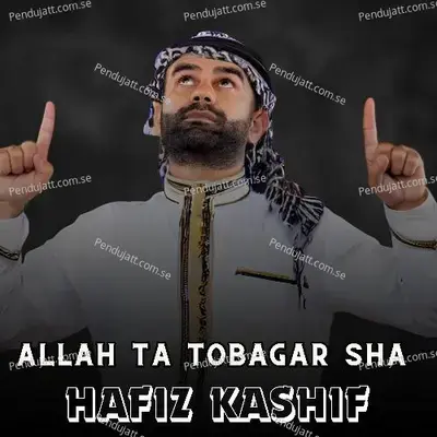 Da Zrha Pa Kor K Satam Janana - Hafiz Kashif album cover 