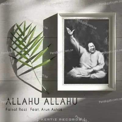 Allahu Allahu - Faisal Razi album cover 