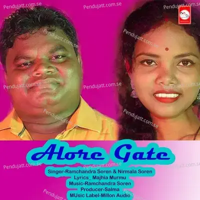 Alore Gate - Ramchandra Soren album cover 