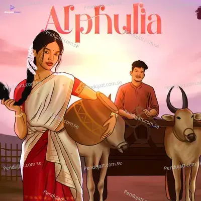 Alphuliya - Ritom Borah album cover 