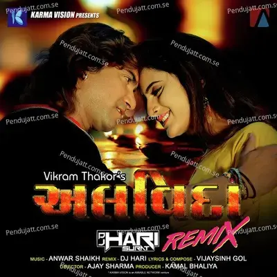 Alvida  Remix  - Vikram Thakor