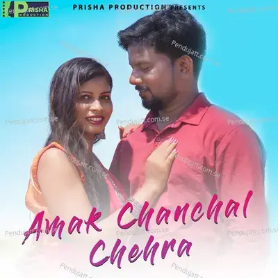 Amak Chanchal Chehra - Raju Soren album cover 