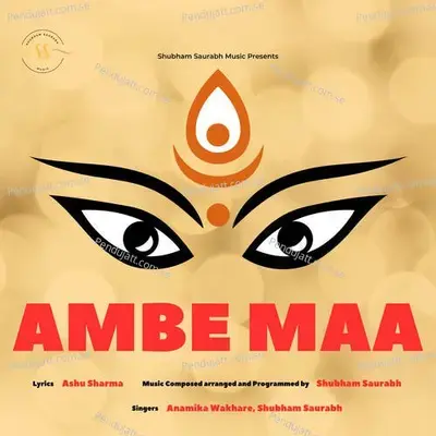 Ambe Maa - Anamika Wakhare album cover 