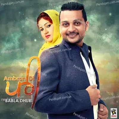 Ambran Di Pari - Babla Dhuri album cover 