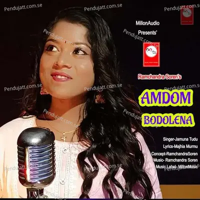 Amdom Bodolena - Jamuna Tudu album cover 