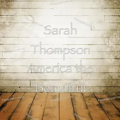 America The Beautiful - Sarah Thompson album cover 