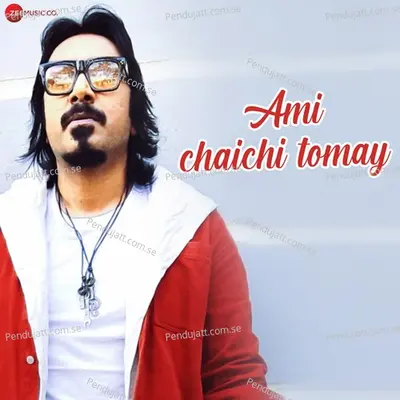 Ami Chaichi Tomay - Arko album cover 