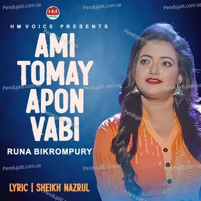 Ami Tomay Apon Vabi - Runa Bikrompury album cover 
