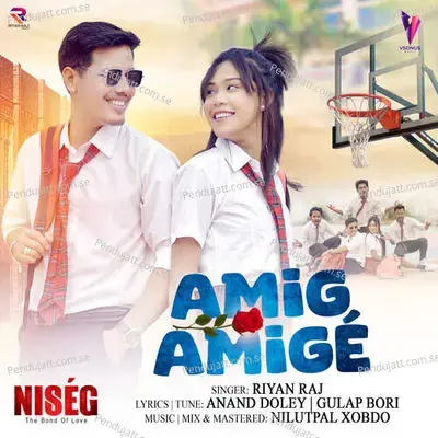 Amig Amige - Riyan Raj album cover 