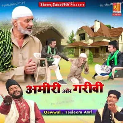 Amiri Aur Garibi Ka Waqya Part-1 - Haji Taslim Alam album cover 