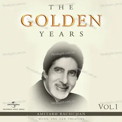 Amitabh Bachchan - The Golden Years (Vol. 1) - Various Artists