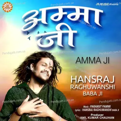 Amma Ji - Hansraj Raghuwanshi album cover 