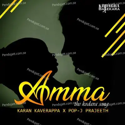 Amma - The Kodava Song - Pop-J Prajeeth album cover 