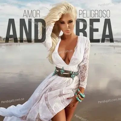 Amor Peligroso mp3 song