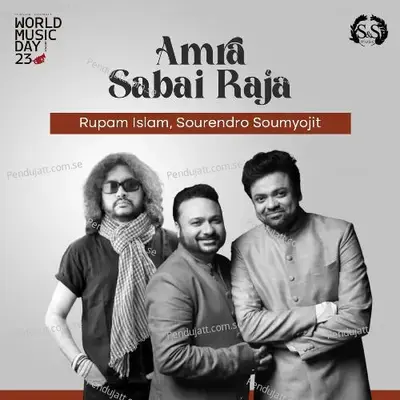 Amra Sabai Raja - Sourendro - Soumyojit album cover 