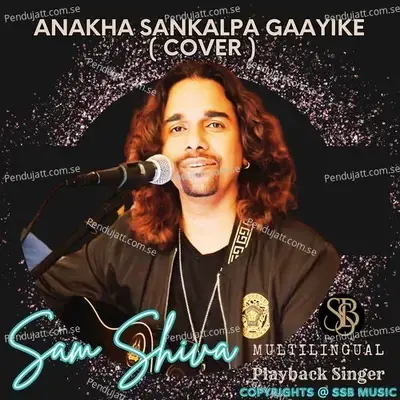 Anakha Sankalpa Gaayike - Sam Shiva album cover 