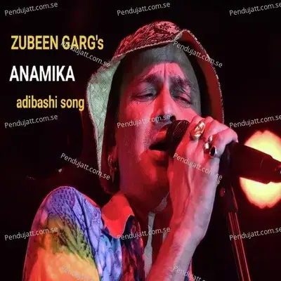 Anamika - Zubeen Garg album cover 