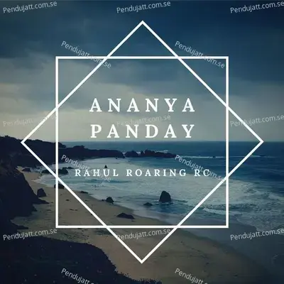Ananya Panday - Rahul Roaring RC