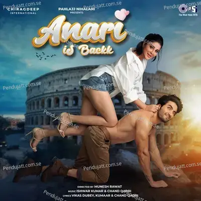 Anari Is Backk - Ishwar Kumar cover album