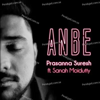 Anbe - Prasanna Suresh album cover 