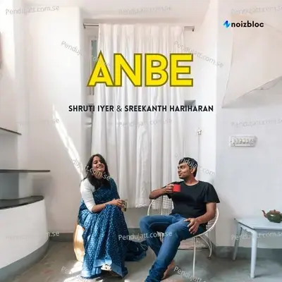 Anbe - Shruti Iyer album cover 