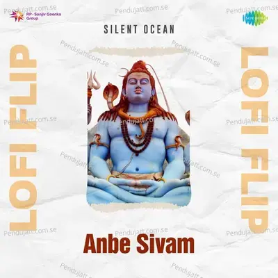 Anbe Sivam Lofi Flip - Prabhakar album cover 