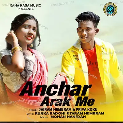 Anchar Arak Me - Sairam Hembram album cover 