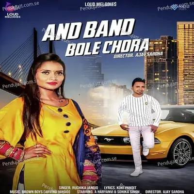 And Band Bole Chora - Ruchika Jangid album cover 
