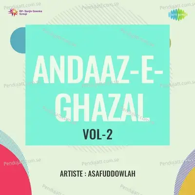 Andaaz-E- Ghazal Vol-2 - Various Artists cover album