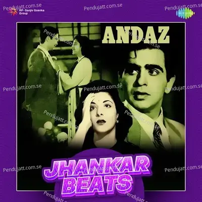 Andaz - Jhankar Beats - Various Artists