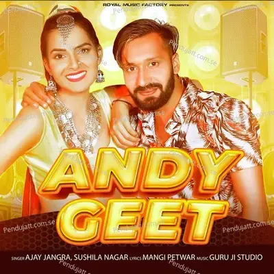 Andy Geet - Ajay Jangra album cover 